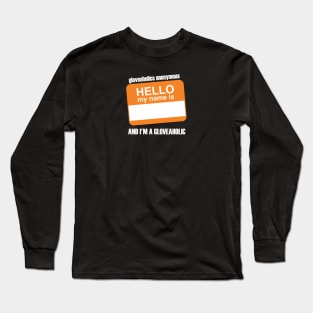 Hello. My name is... (orange badge & white text) Long Sleeve T-Shirt